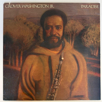 GROVER WASHINGTON, JR. Paradise LP (1ST PRESS US)